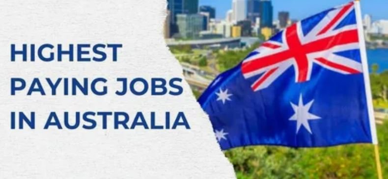 Highest Paying Jobs in Australia